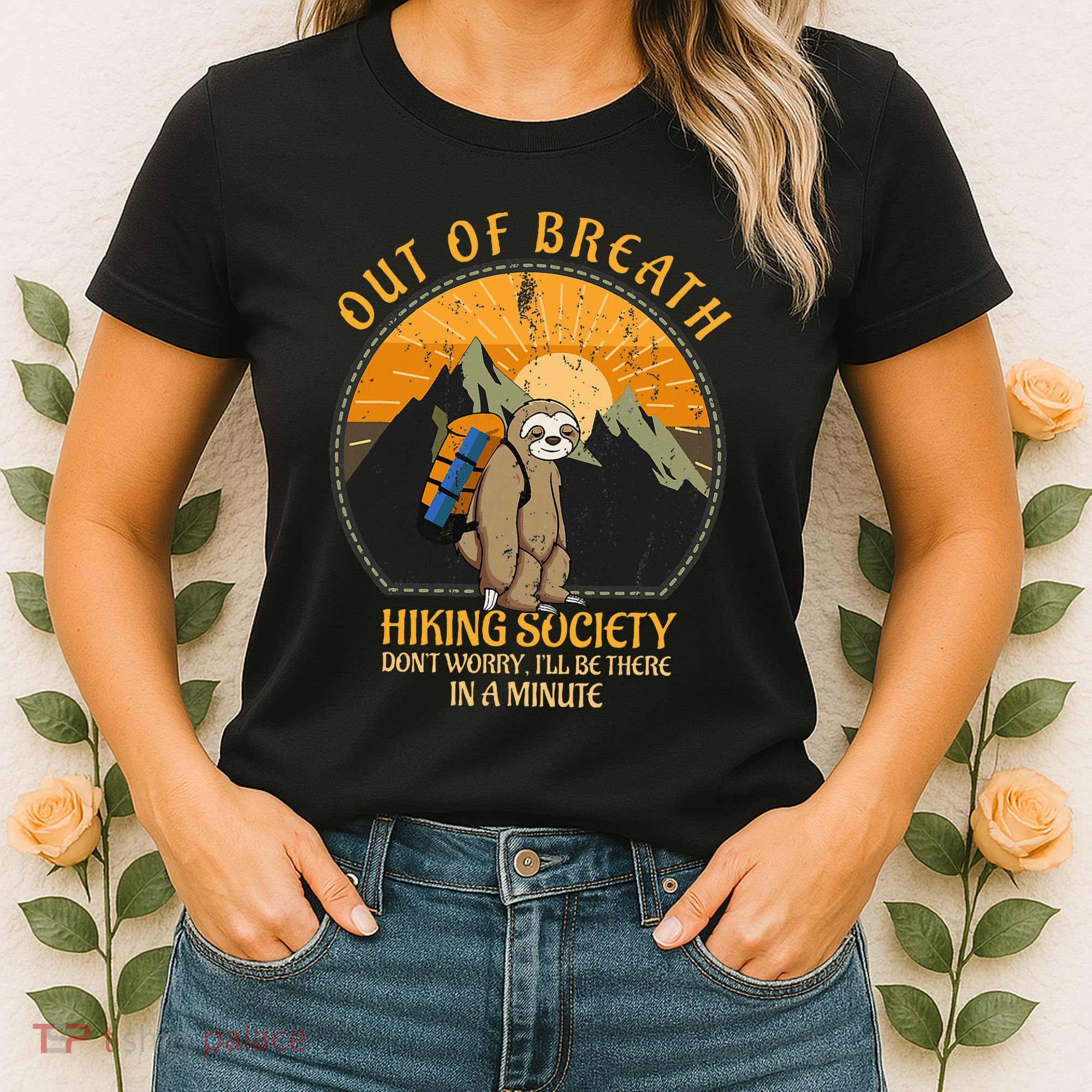 Sloth Hiker Joke Out Of Breath Hiking Society Women's T-Shirt