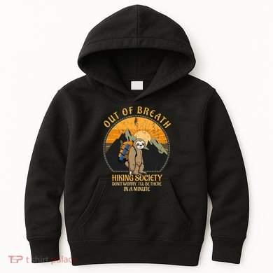 Sloth Hiker Joke Out Of Breath Hiking Society Kids Hoodie