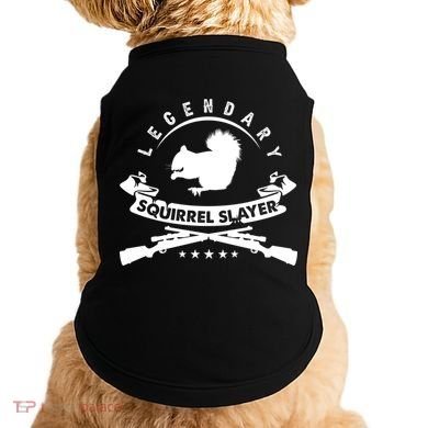 Squirrel Hunter Legendary Squirrel Slayer Squirrel Hunting Cool Gift Doggie Tank