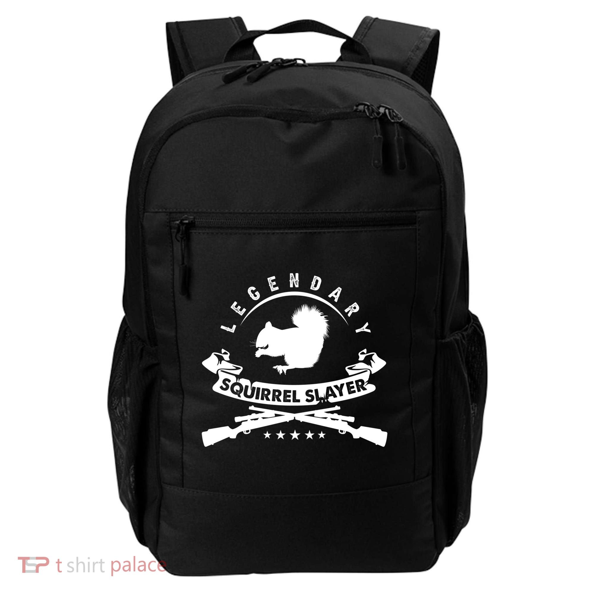 Squirrel Hunter Legendary Squirrel Slayer Squirrel Hunting Cool Gift Backpack