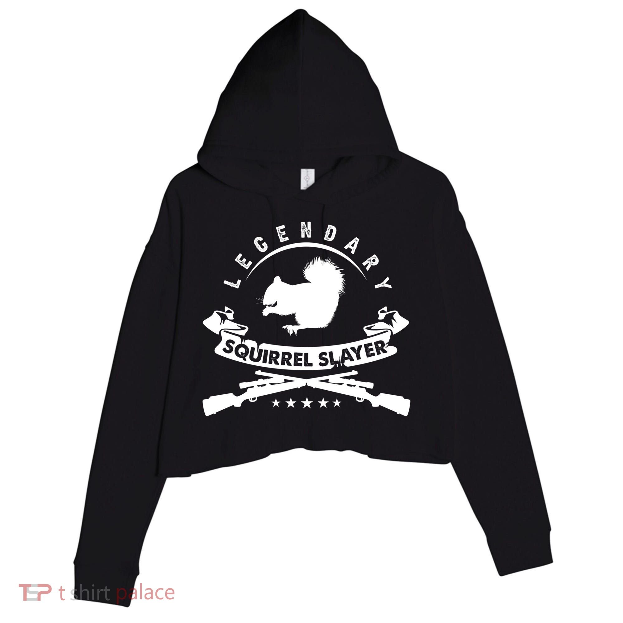 Squirrel Hunter Legendary Squirrel Slayer Squirrel Hunting Cool Gift Crop Fleece Hoodie