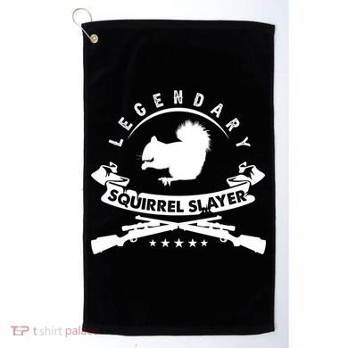 Squirrel Hunter Legendary Squirrel Slayer Squirrel Hunting Cool Gift Golf Towel