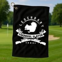 Squirrel Hunter Legendary Squirrel Slayer Squirrel Hunting Cool Gift Golf Towel thumb 1
