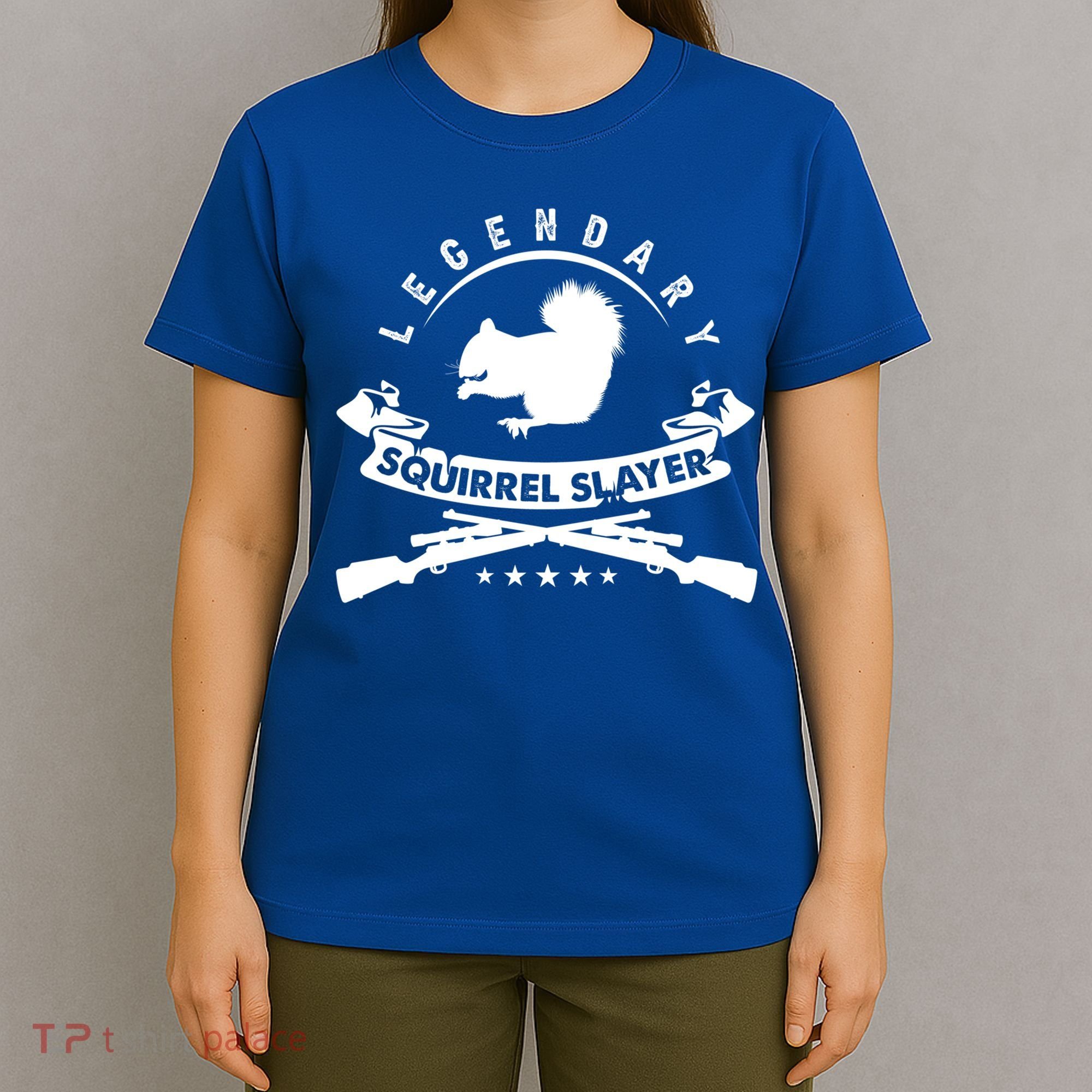 Squirrel Hunter Legendary Squirrel Slayer Squirrel Hunting Cool Gift T-Shirt