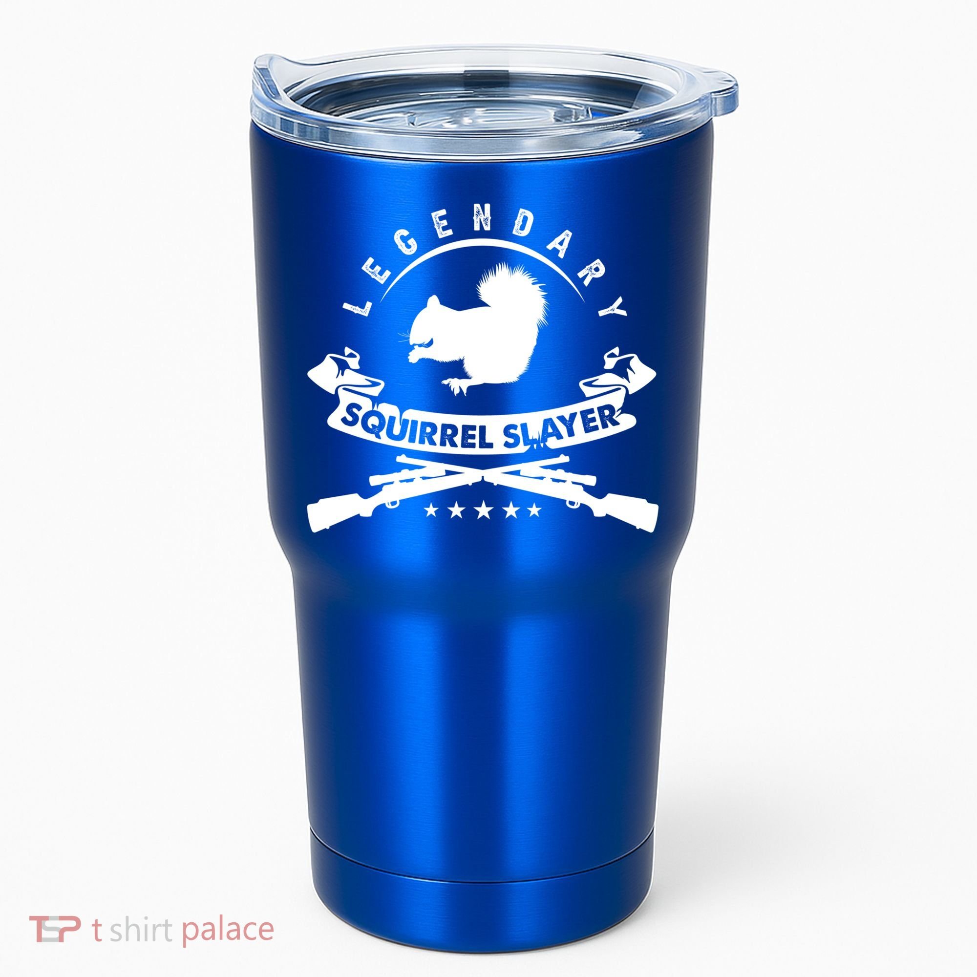 Squirrel Hunter Legendary Squirrel Slayer Squirrel Hunting Cool Gift Tumbler