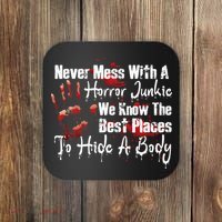 Scary Horror Movie Mess With A Horror Movie Junkie Coaster thumb 0