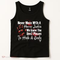 Scary Horror Movie Mess With A Horror Movie Junkie Tank Top thumb 2
