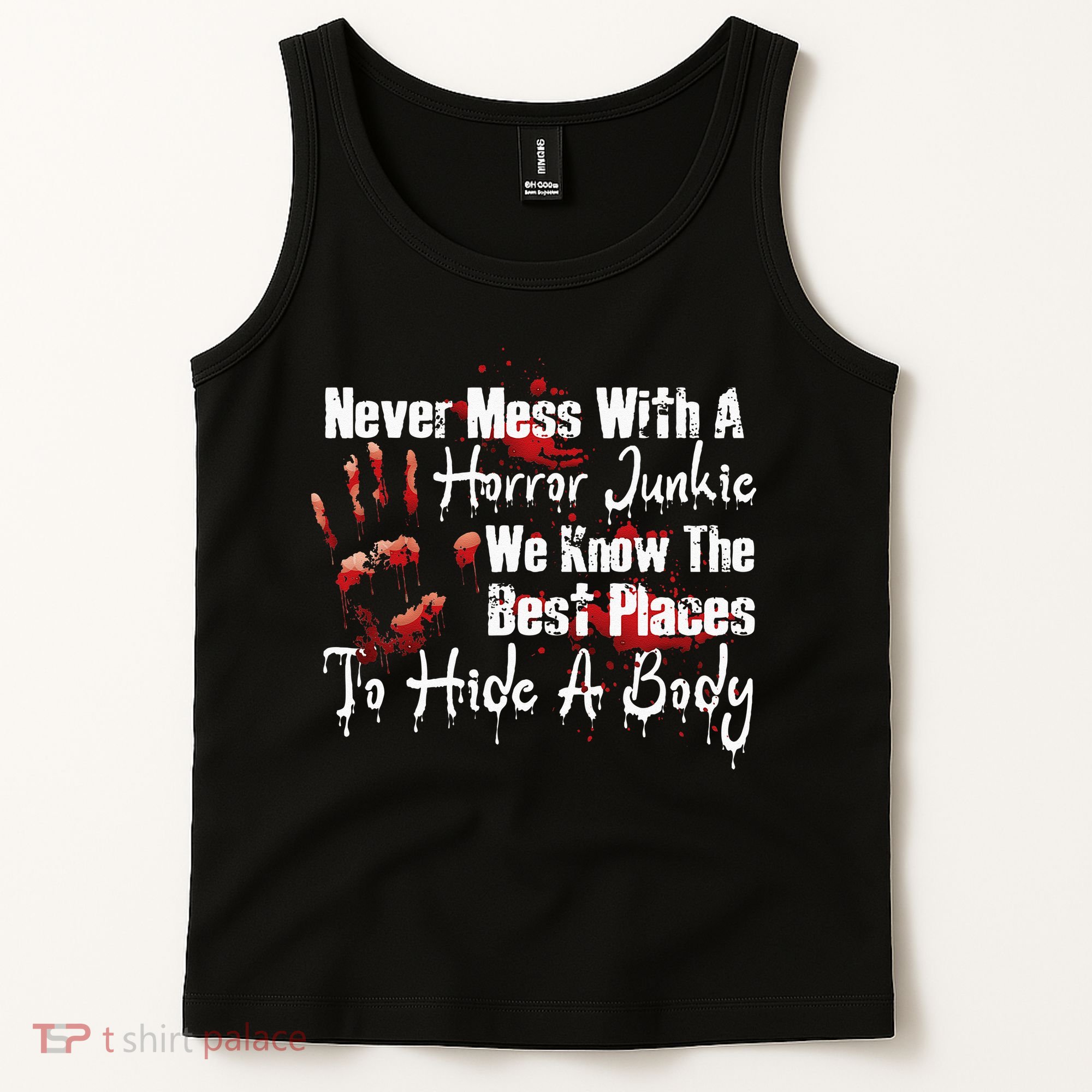 Scary Horror Movie Mess With A Horror Movie Junkie Tank Top