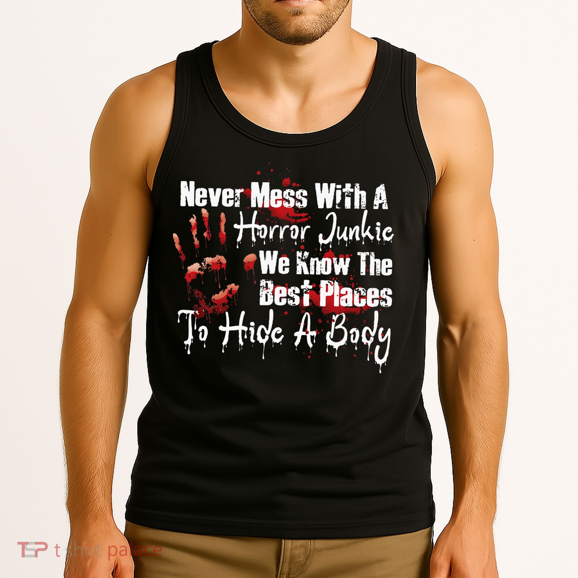 Scary Horror Movie Mess With A Horror Movie Junkie Tank Top