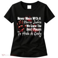 Scary Horror Movie Mess With A Horror Movie Junkie Women's T-Shirt thumb 0