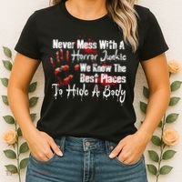 Scary Horror Movie Mess With A Horror Movie Junkie Women's T-Shirt thumb 2