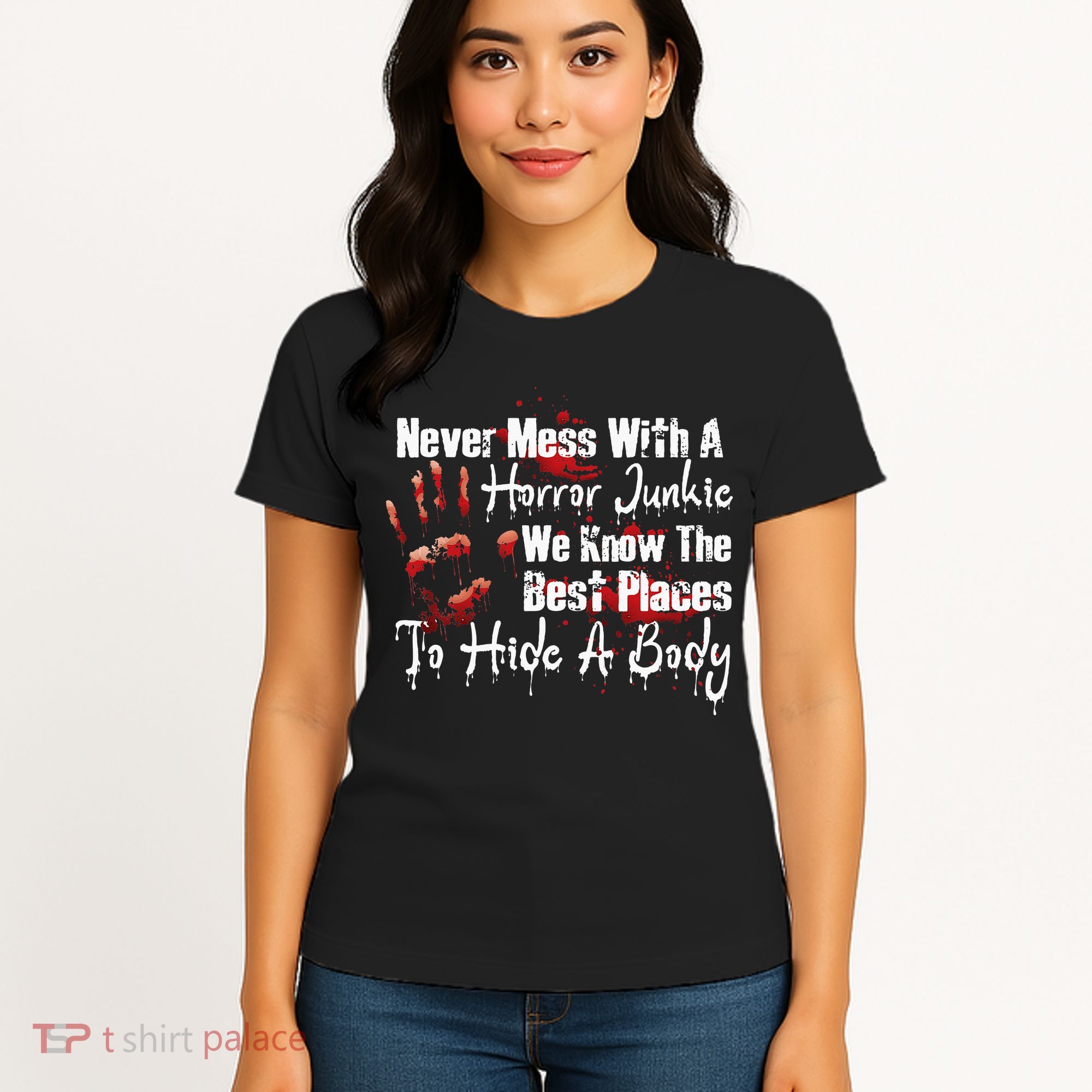 Scary Horror Movie Mess With A Horror Movie Junkie Women's T-Shirt