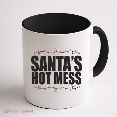 Santas Hot Mess Coffee Mug back
