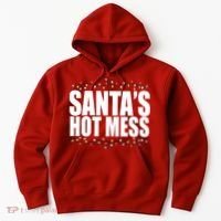 Santas Hot Mess Hoodie thumb 0