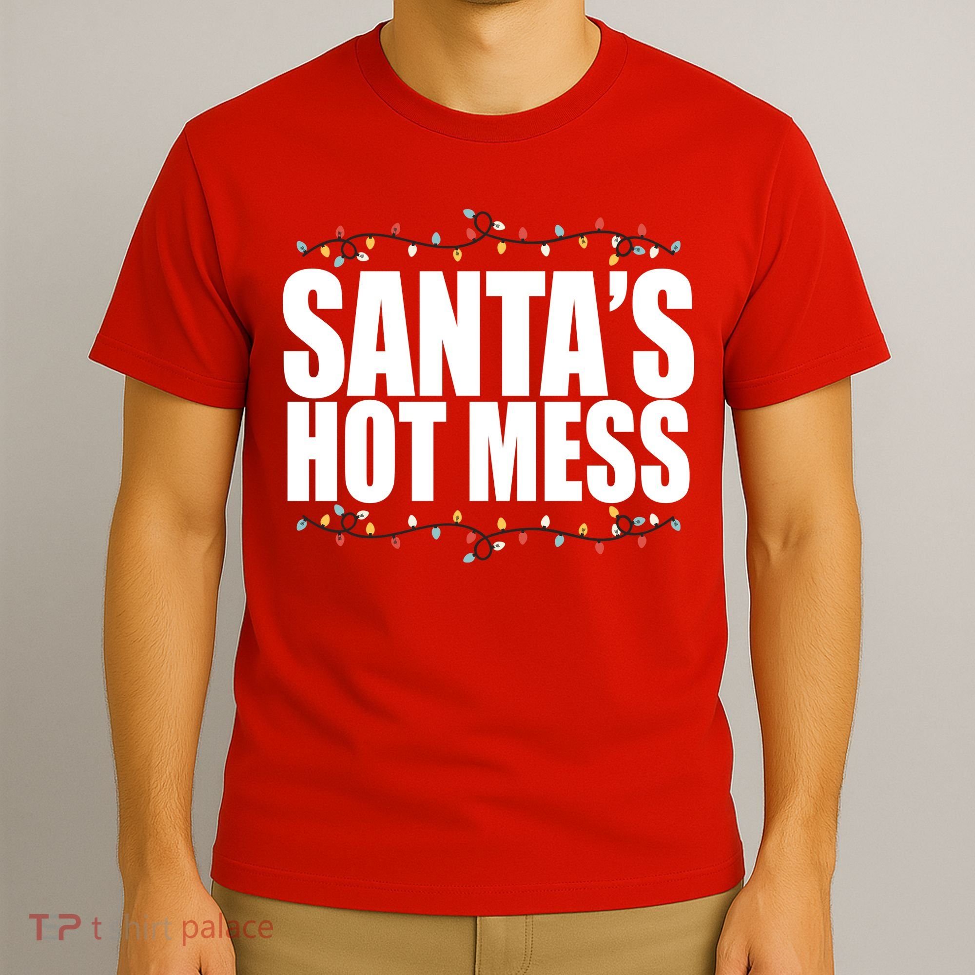 Santas Hot Mess T-Shirt