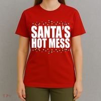 Santas Hot Mess T-Shirt thumb 4
