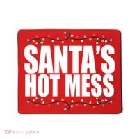 Santas Hot Mess Mousepad thumb 0