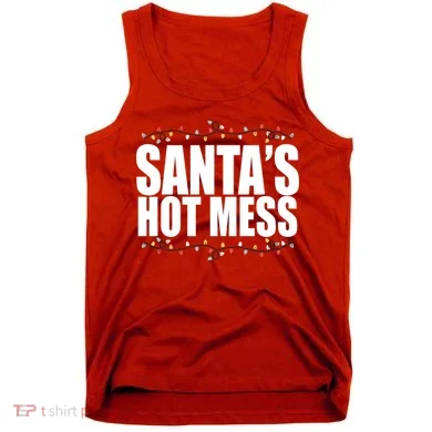Santas Hot Mess Tank Top