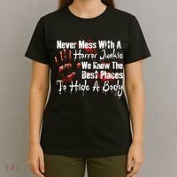 Scary Horror Movie Mess With A Horror Movie Junkie T-Shirt thumb 4