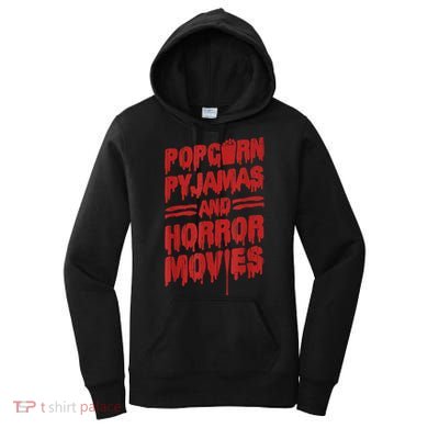 Scary Horror Movie Popcorn Pajamas And Horror Movies Funny Gift Women's Hoodie
