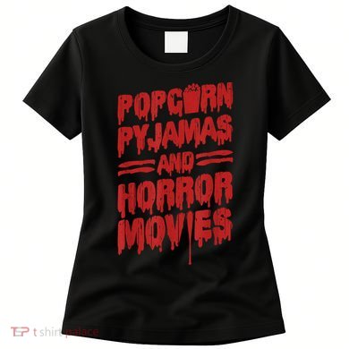 Scary Horror Movie Popcorn Pajamas And Horror Movies Funny Gift Women's T-Shirt