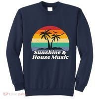 Sunshine & House Music For Raver Edm Sweatshirt thumb 0