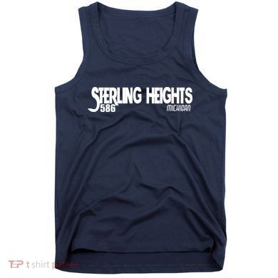 Sterling Heights Michigan 586 Tank Top