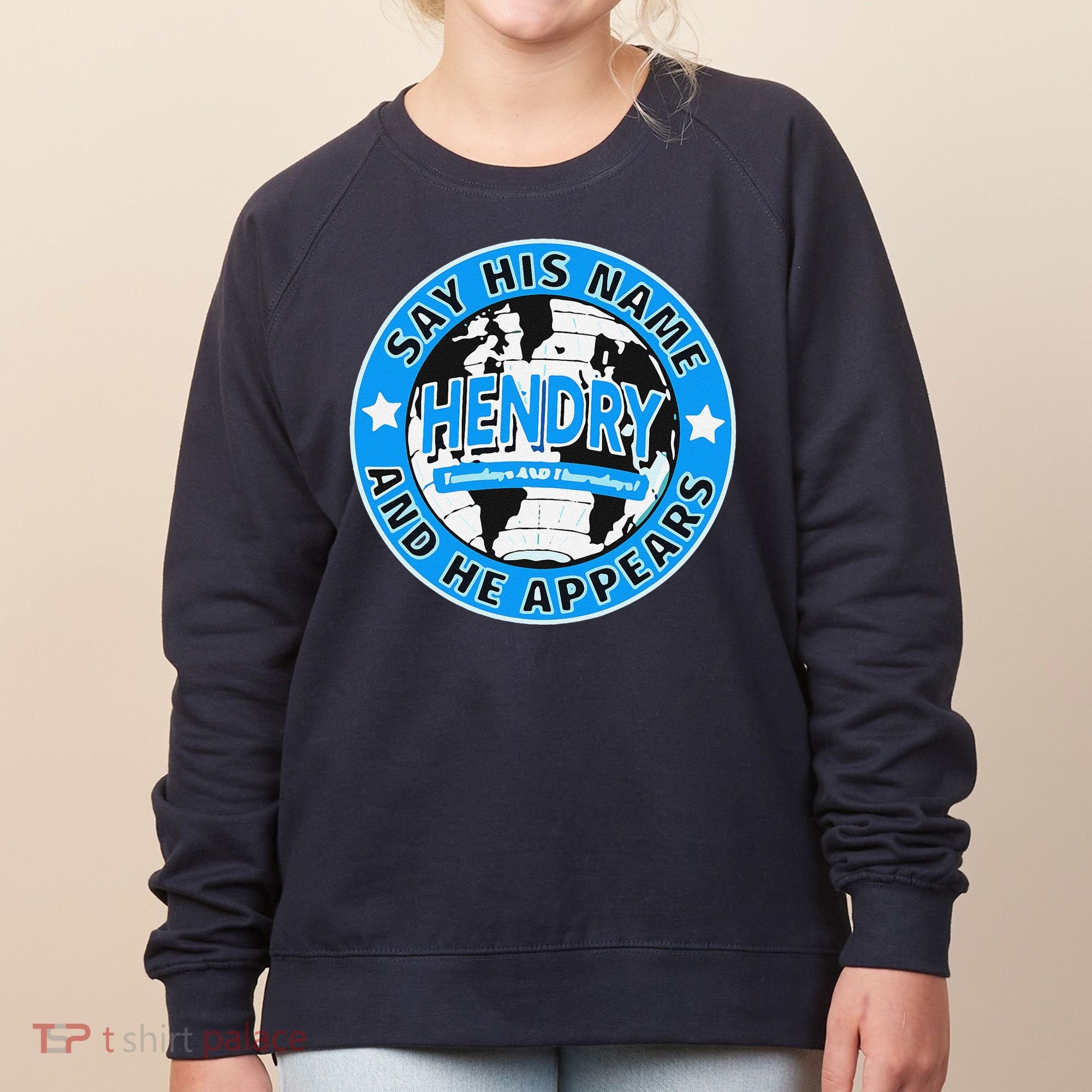 Say His Name And He Appears Joe Hendry Women's Sweatshirt