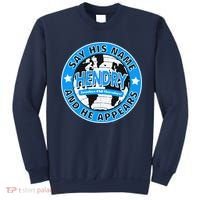 Say His Name And He Appears Joe Hendry Sweatshirt thumb 0
