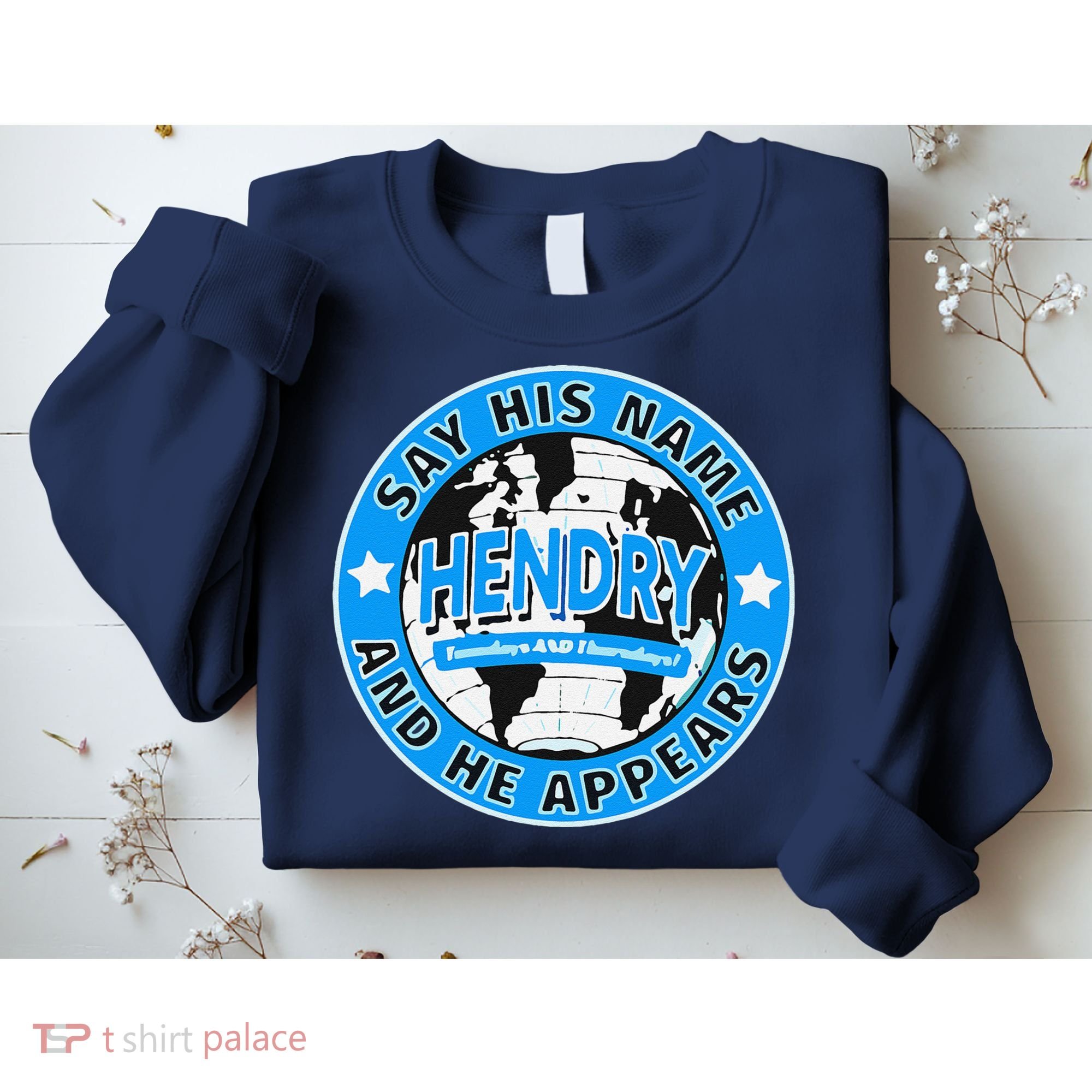 Say His Name And He Appears Joe Hendry Sweatshirt