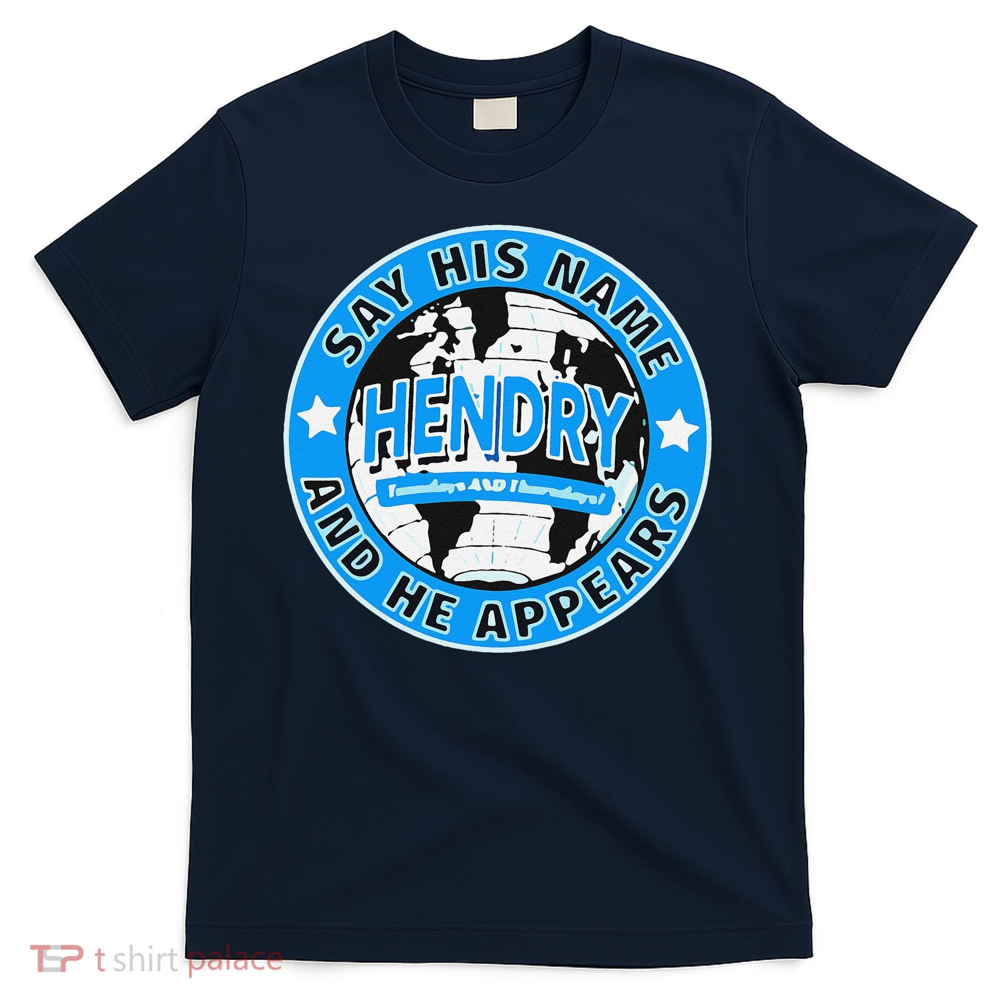 Say His Name And He Appears Joe Hendry T-Shirt