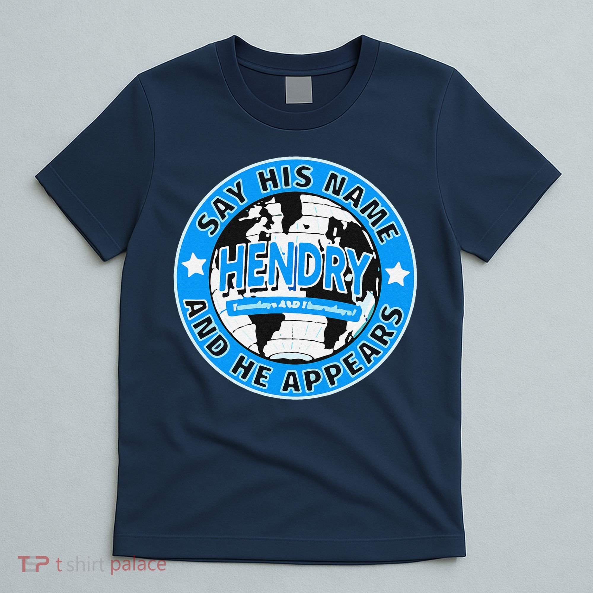 Say His Name And He Appears Joe Hendry T-Shirt