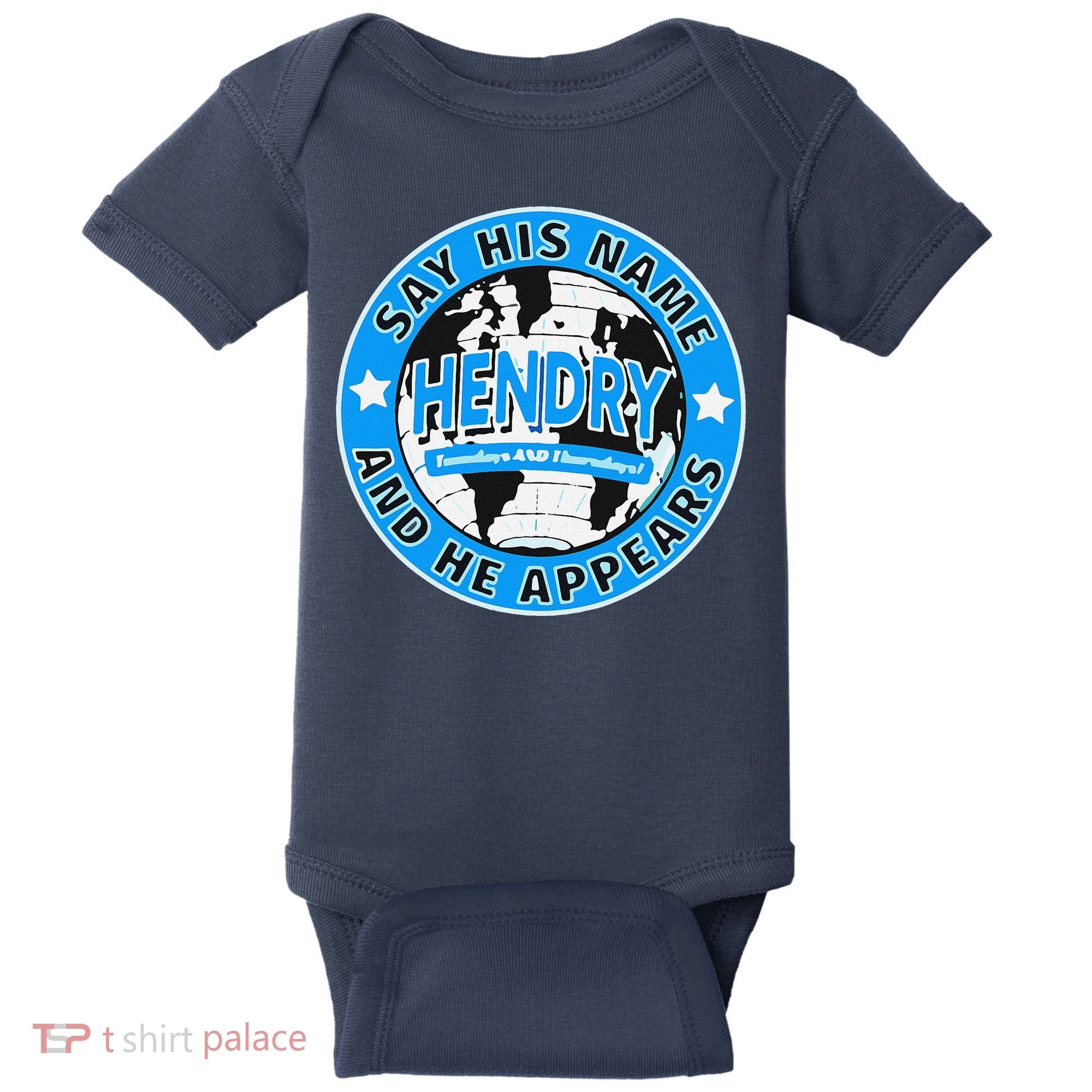 Say His Name And He Appears Joe Hendry Baby Bodysuit