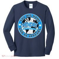 Say His Name And He Appears Joe Hendry Kids Long Sleeve Shirt thumb 0