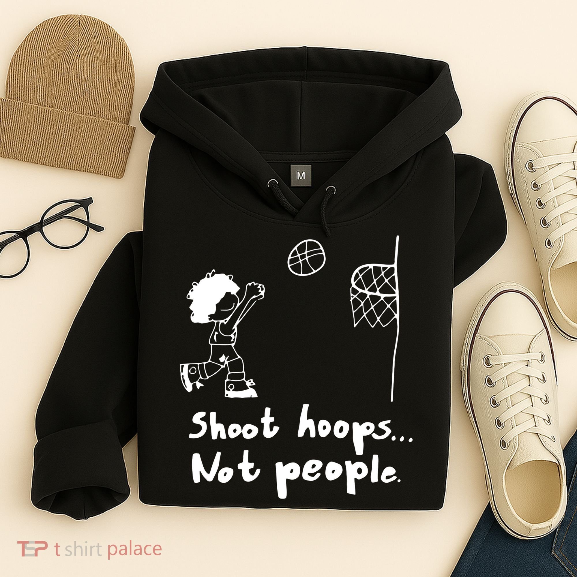 Shoot Hoops Not People Hoodie