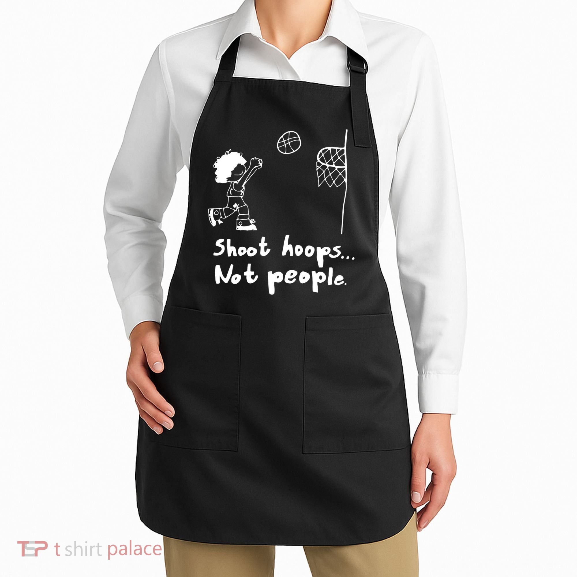 Shoot Hoops Not People Apron