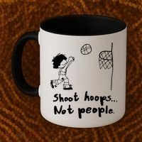 Shoot Hoops Not People Coffee Mug thumb 2