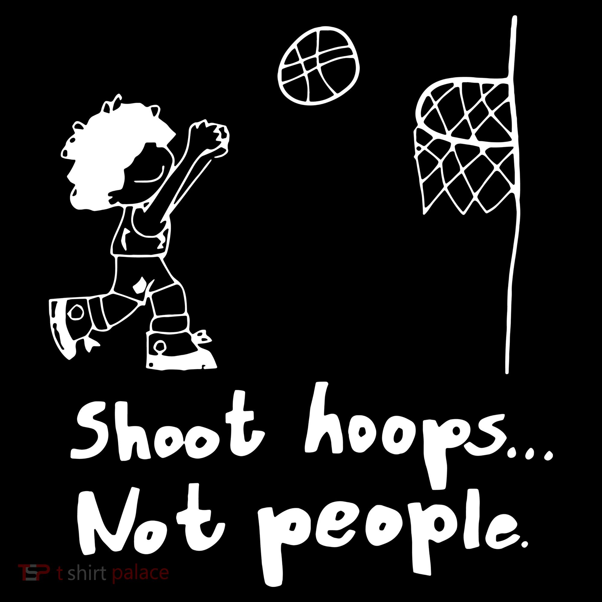 Shoot Hoops Not People Tank Top