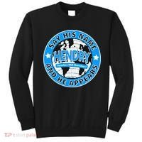 Say His Name And He Appears Joe Hendry Sweatshirt thumb 0