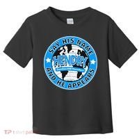 Say His Name And He Appears Joe Hendry Toddler T-Shirt thumb 0