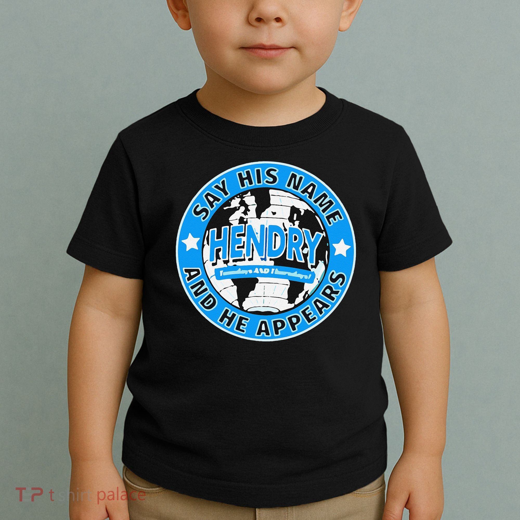 Say His Name And He Appears Joe Hendry Toddler T-Shirt