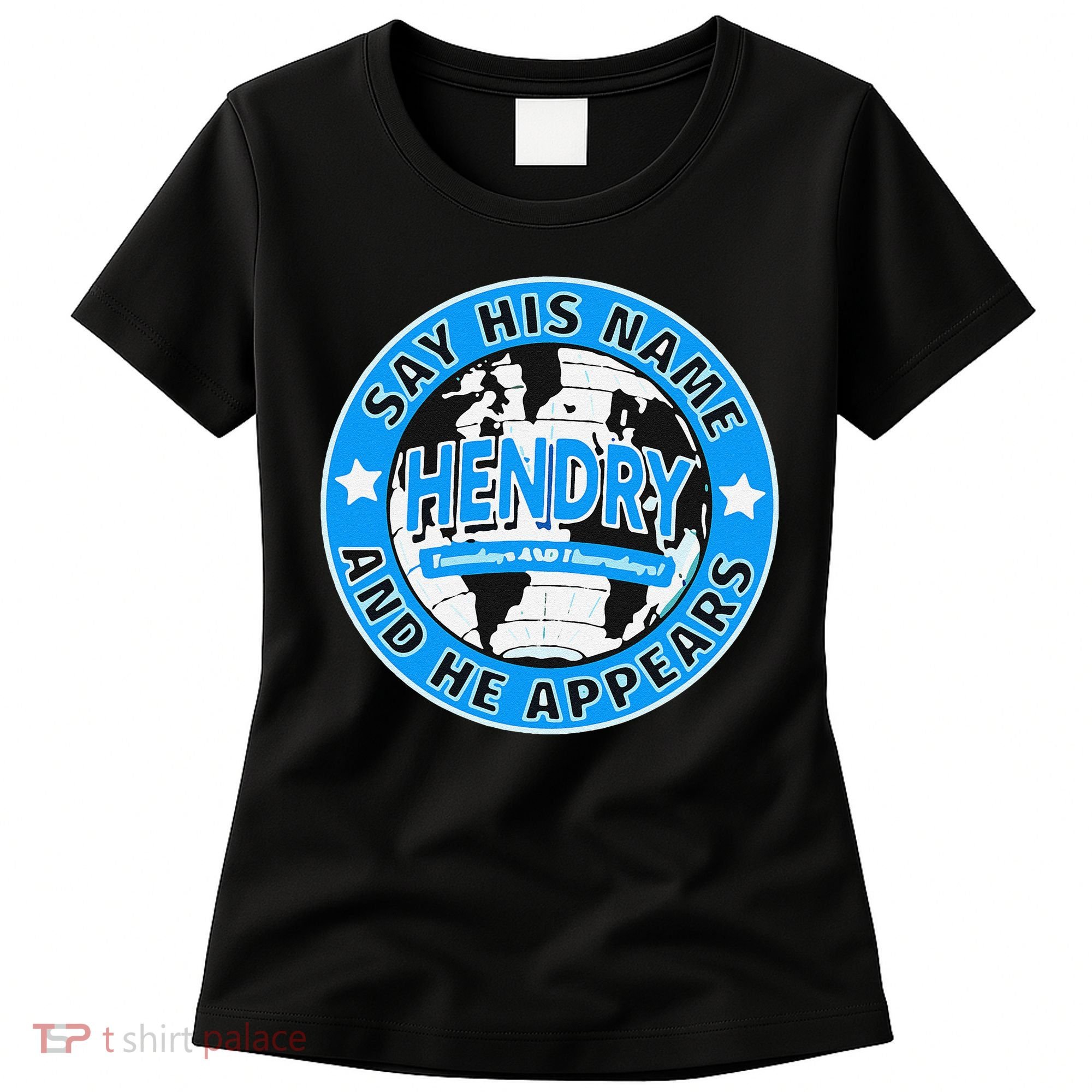 Say His Name And He Appears Joe Hendry Women's T-Shirt