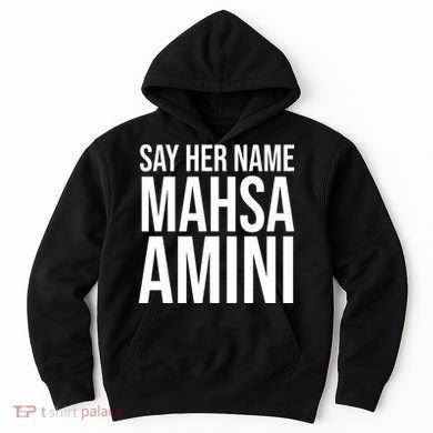 Say Her Name Mahsa Amini Hoodie