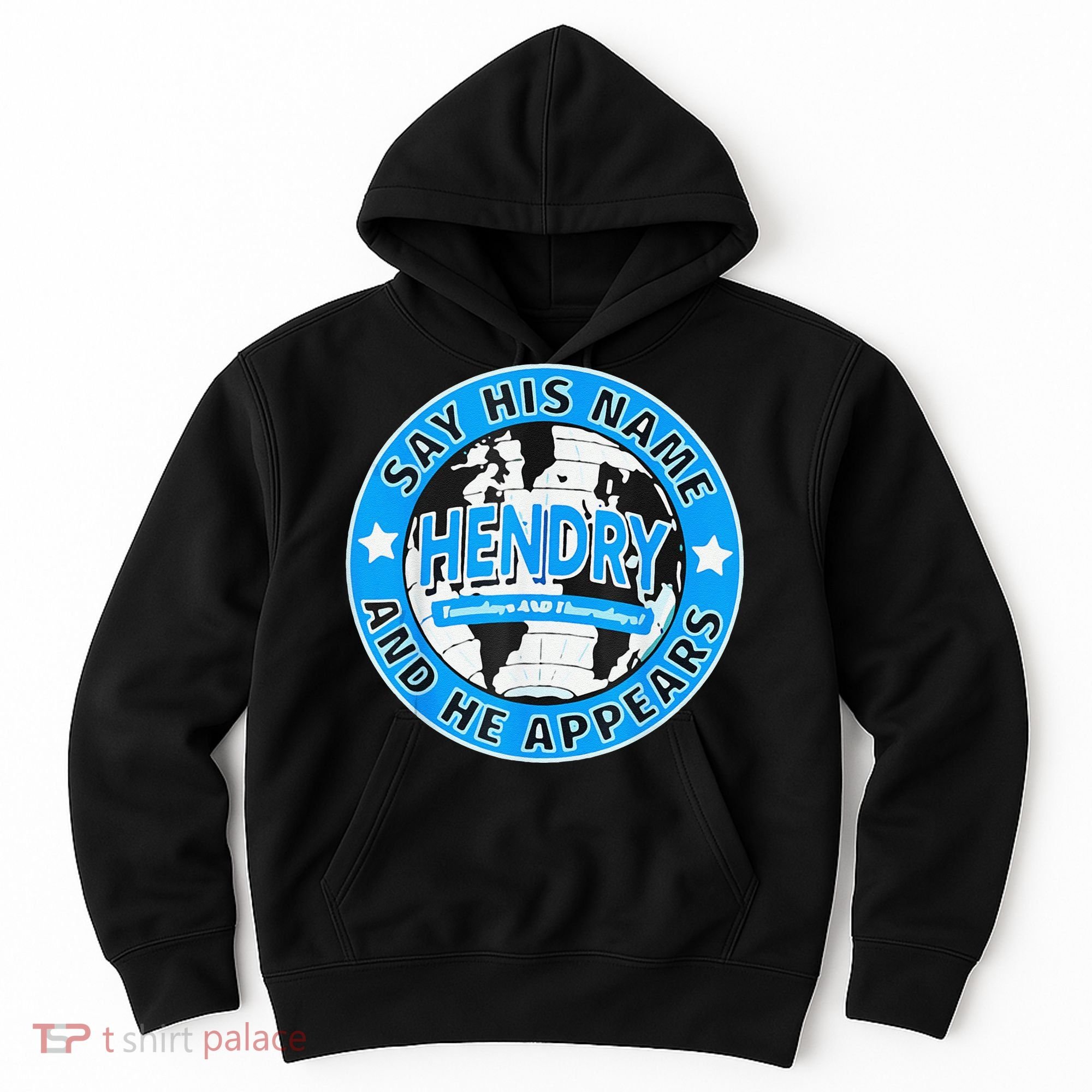 Say His Name And He Appears Joe Hendry Hoodie