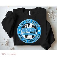 Say His Name And He Appears Joe Hendry Sweatshirt thumb 2