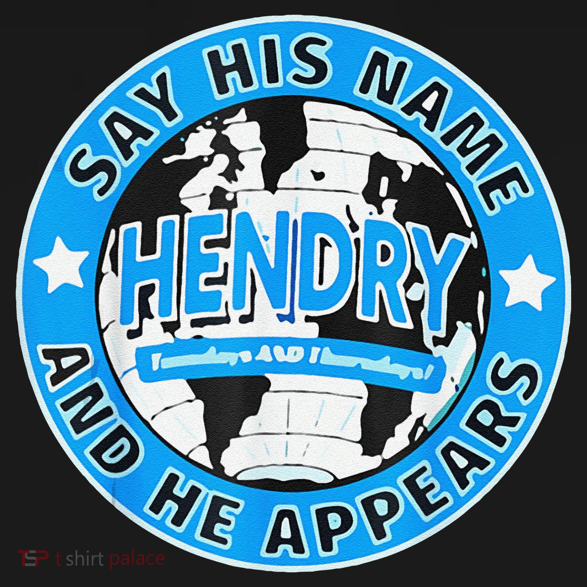 Say His Name And He Appears Joe Hendry T-Shirt