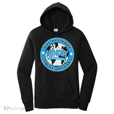 Say His Name And He Appears Joe Hendry Women's Hoodie