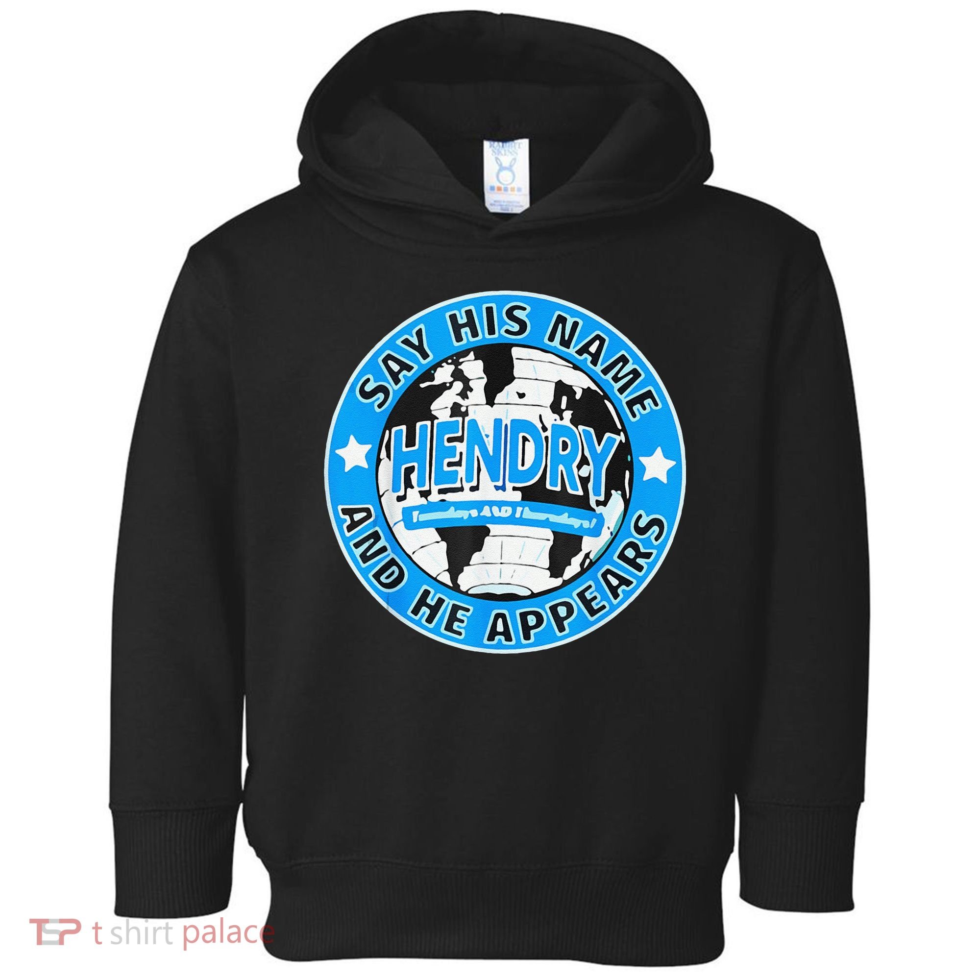 Say His Name And He Appears Joe Hendry Toddler Hoodie