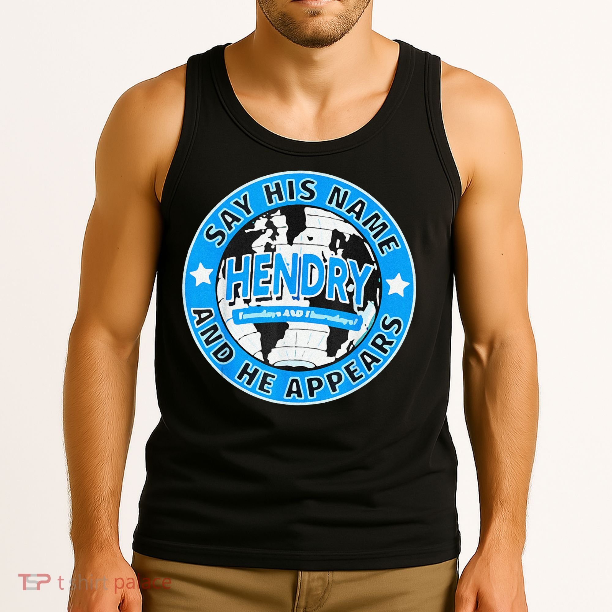 Say His Name And He Appears Joe Hendry Tank Top