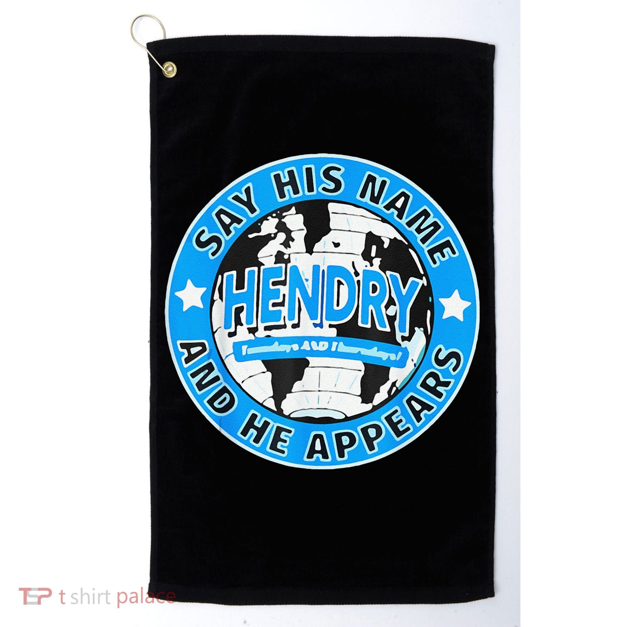 Say His Name And He Appears Joe Hendry Golf Towel